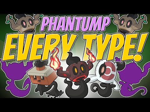 A PHANTUMP of EVERY TYPE!