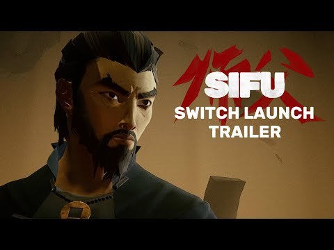 Sifu | Launch Trailer | Nintendo Switch