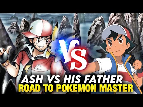 Ash Vs His Father | Road To Pokemon Master | Hindi |