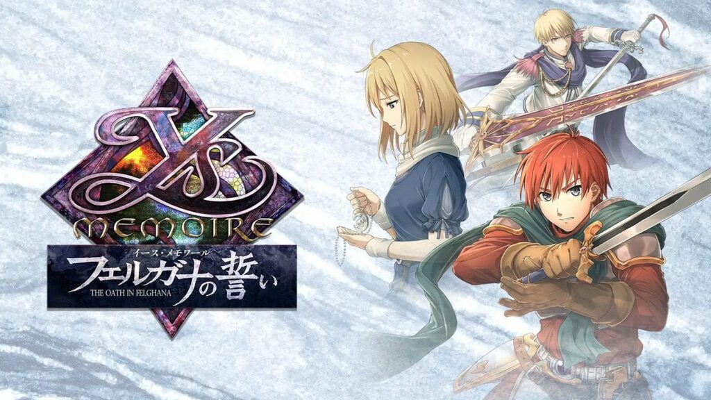 Ys Memoire: The Oath in Felghana announced for Nintendo Switch