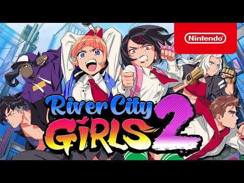 River City Girls 2 - Launch Trailer
