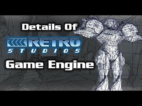 Details Of Retro Studios Game Engine