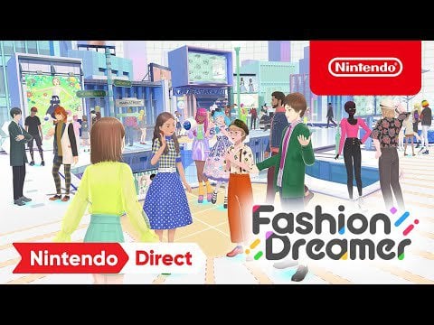 Fashion Dreamer - Official Trailer from Nintendo Direct 2023/02/08