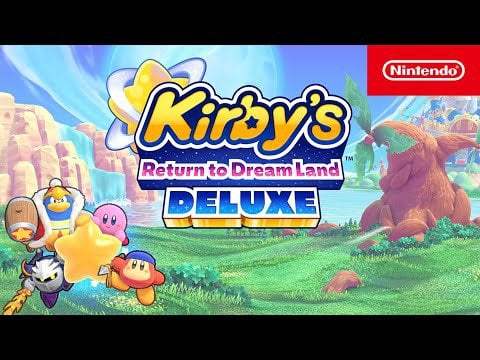 Kirby's Return to DreamLand Deluxe Launch Trailer