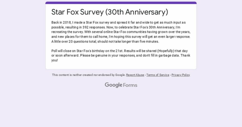 To celebrate Star Fox's 30th anniversary, I'm running a survey to see what the general community thinks of its current state and where it should go in the future. About 25 questions, doesn't take long. Results will be shared on the actual anniversary on the 21st. Please give it a go and spread it!