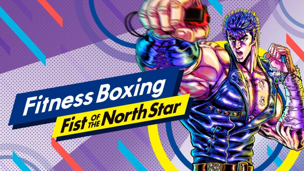 Fitness Boxing Fist of the North Star for Nintendo Switch, March 2nd release for North America and Europe