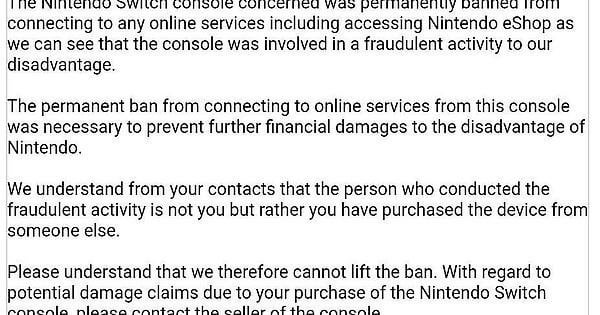 PSA for second hand switch owners: if your switch was involved in fraud BEFORE you bought it Nintendo can and WILL permanently ban it