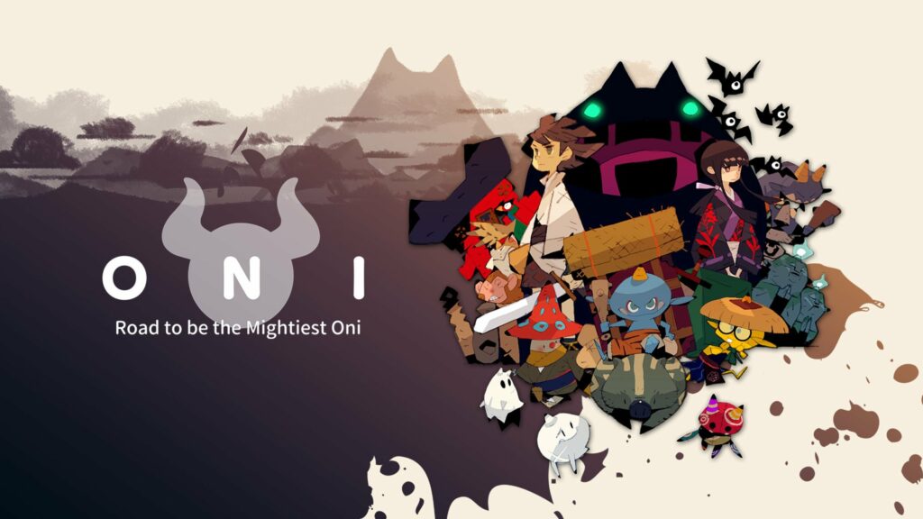 "ONI : Road to be the Mightiest Oni" releases today