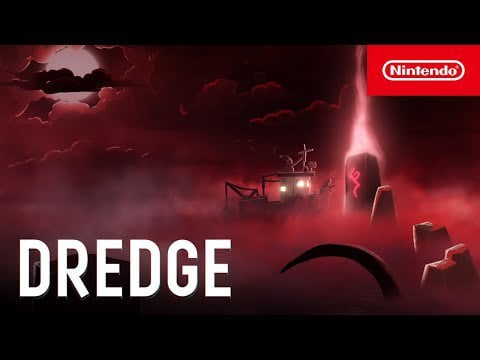 DREDGE - Pre-Order Trailer - Nintendo Switch