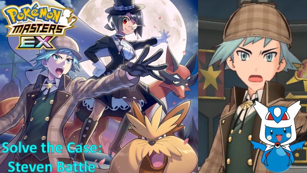 Pokemon Masters EX:  Solve the Case - Steven Battle