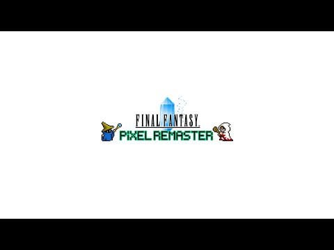 FINAL FANTASY Pixel Remaster | PlayStation 4 and Nintendo Switch Launch Trailer