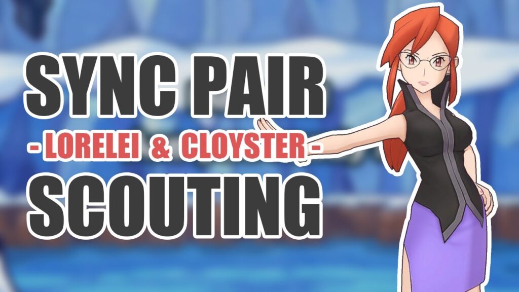 [Pokemon Masters EX] SUS VARIETY SCOUT | Sync Pair Scout - Lorelei (Variety) & Cloyster