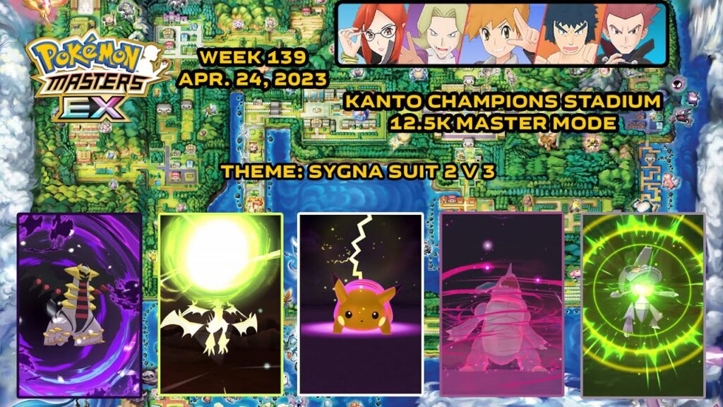 SYGNA SUIT 2 V 3 - Pokemon Masters EX - 12.5k Kanto MM (Week 139/Apr 24, 2023)
