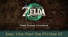 Join us on April 13th, 7 a.m. PT to watch the final pre-launch trailer for The Legend of #Zelda: #TearsOfTheKingdom, livestreamed on our YouTube channel. The trailer will be roughly 3 minutes long.