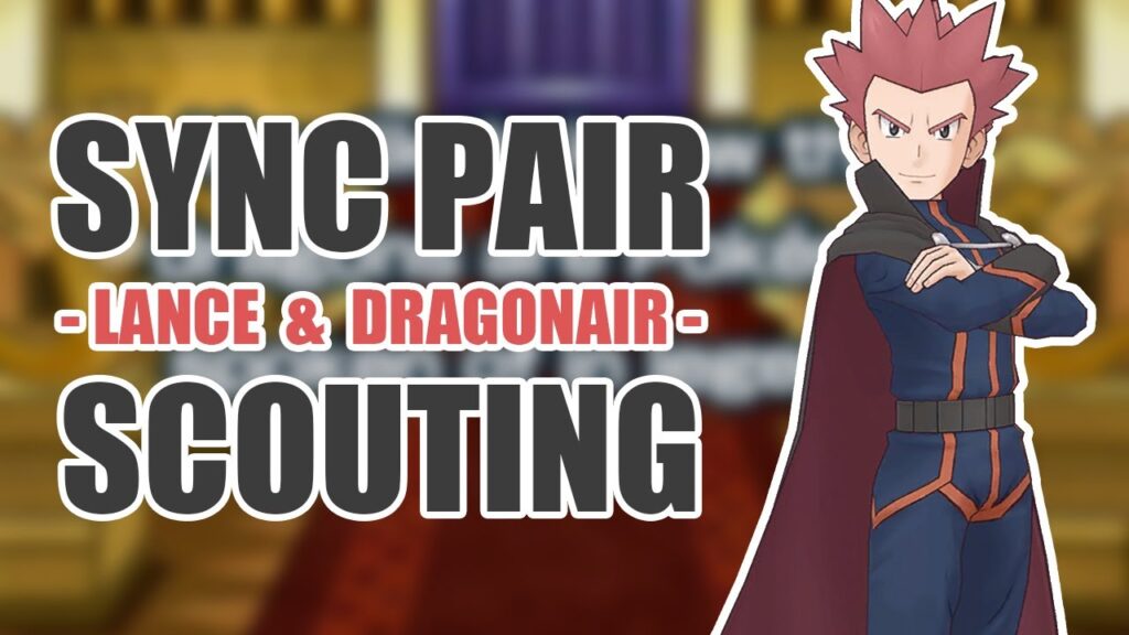 [Pokemon Masters EX] SUMMONING UPGRADES | Sync Pair Scout - Lance (Variety) & Dragonair
