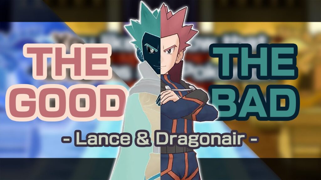 [Pokemon Masters EX] THE GOOD vs THE BAD! Lance (Variety) & Dragonair