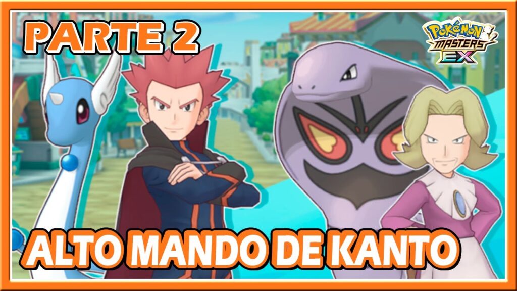 ALTO MANDO DE KANTO: PARTE 2 | POKEMON MASTERS EX