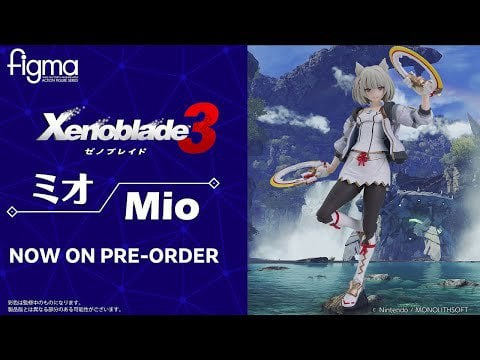 Xenoblade Chronicles 3 - Mio figma up for Pre-Order