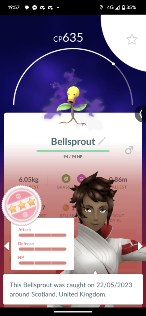 Second hundo caught today bellsprout and hakamo-o was my first