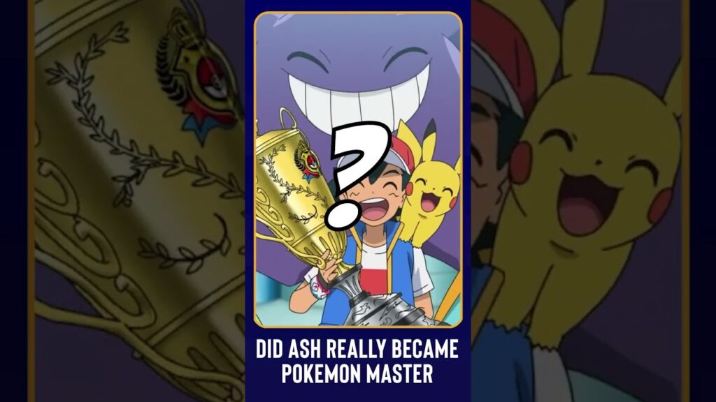Did Ash Really Became Pokemon Master #shorts