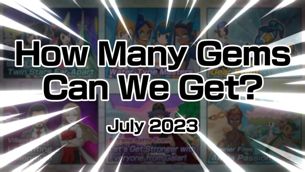 [Pokemon Masters EX] HOW MANY GEMS CAN WE GET? (July 2023)