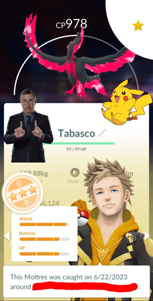 John Oliver, Pikachu and Spark seem to like Tabasco, my first legendary!