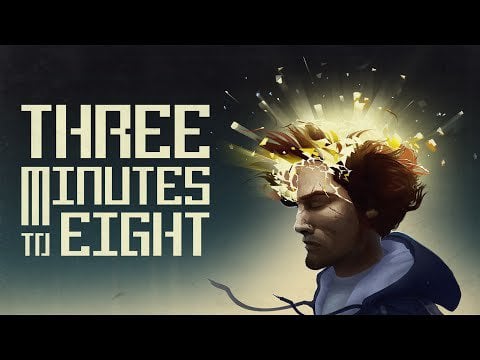 Three Minutes to Eight - Reveal Trailer
