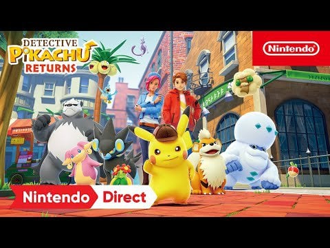 Detective Pikachu Returns - Nintendo Direct 6.21.2023