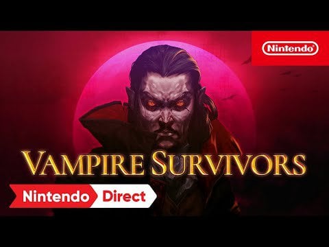 Vampire Survivors switch port - Nintendo Direct 6.21.2023