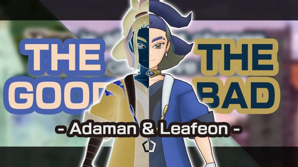 [Pokemon Masters EX] LET'S TALK ABOUT ADAMAN | THE GOOD vs THE BAD! Adaman & Leafeon