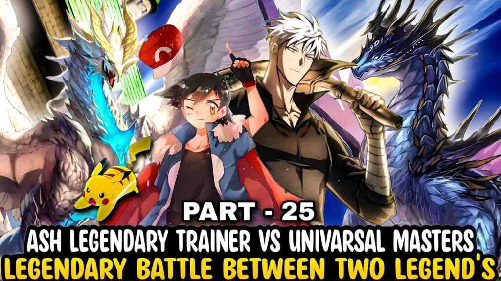Part - 25 Ash Legendary Trainer Vs Univarsal Masters | Pokemon asia official hindi