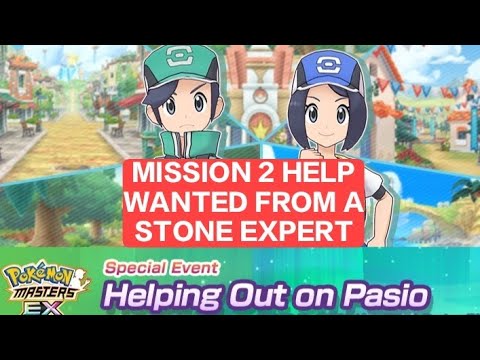 Mission 2 Help wanted from a stone expert Helping Out on Pasio Pokemon Masters EX Gameplay 2023