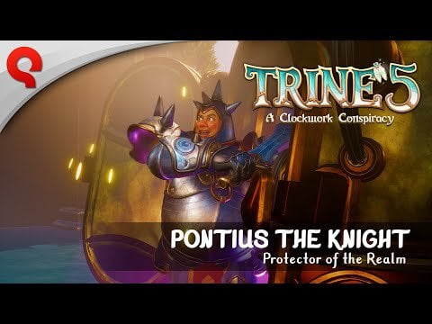 Trine 5: A Clockwork Conspiracy | Hero Spotlight | Pontius the Knight - August 31 2023