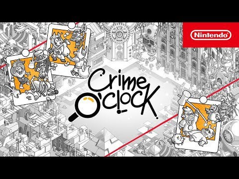 Crime O’Clock - Launch Trailer - Nintendo Switch