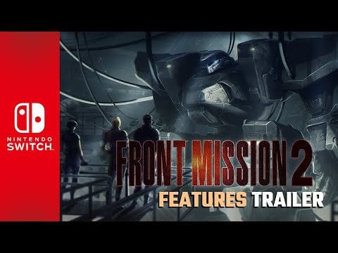 Front Mission 2: Remake - Features Trailer