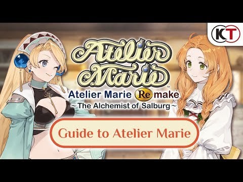 Atelier Marie Remake: The Alchemist of Salburg - Atelier Guide (July 13th Release)