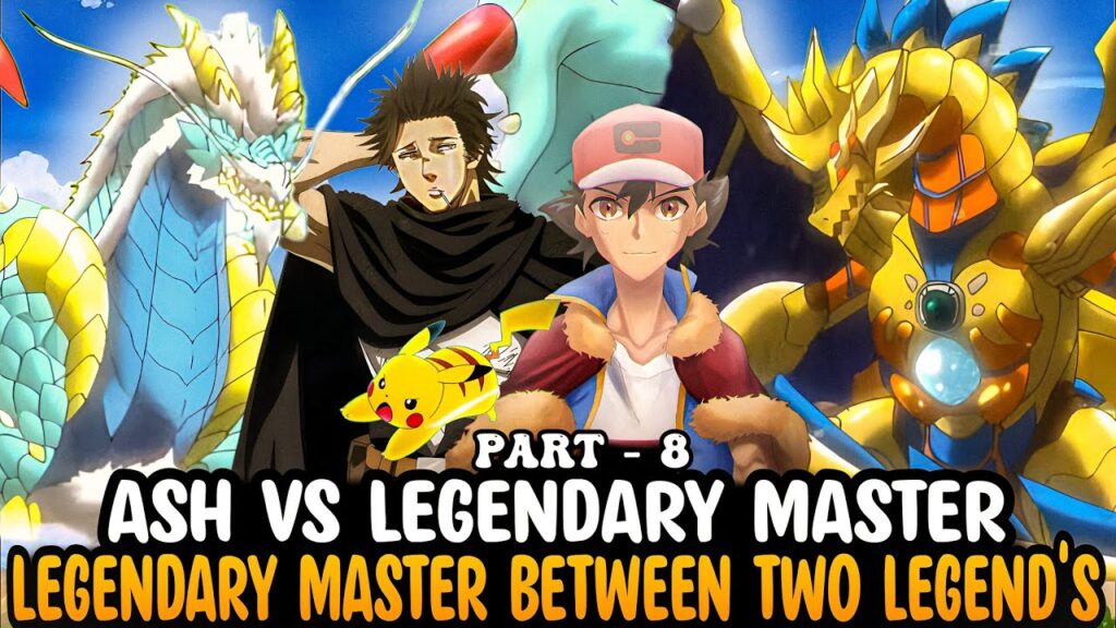 Part - 8 Ash Vs Legendary Master | Legendary Battle between Two legend's | Road to be pokemon master