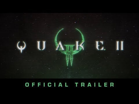 Quake II - Official Trailer (2023)