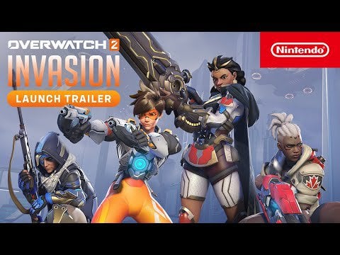 Overwatch 2: Invasion - Official Trailer - Nintendo Switch