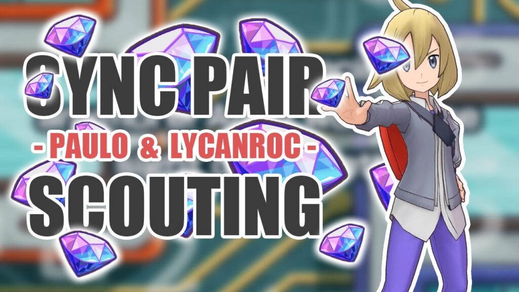 [Pokemon Masters EX] I WHALED for 5/5 Paulo & Lycanroc | Sync Pair Scout - Paulo & Lycanroc