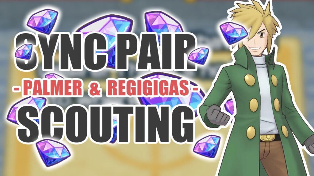 [Pokemon Masters EX] I DON'T HAVE ANY GEMS LEFT... | Sync Pair Scout - Palmer & Regigigas