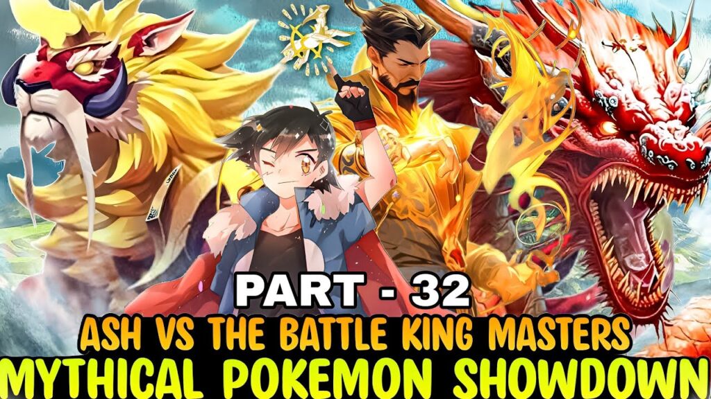 Part - 32 Ash Vs The Battle king Masters | Battle between legend's | Road to be Pokemon master