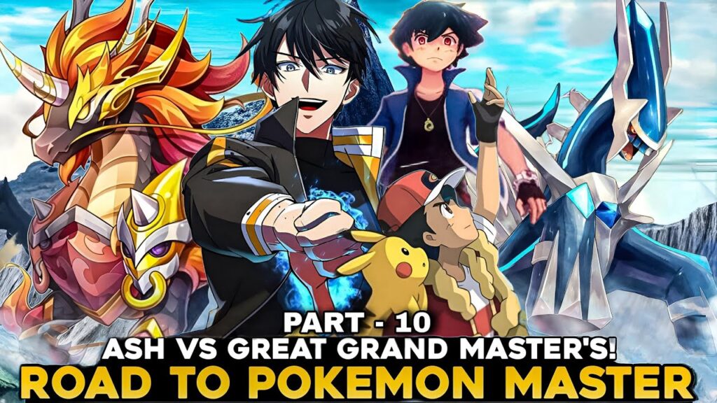 Part - 10 Ash Vs Great Grand Masters | Battle between legend's | Road to be Pokemon master