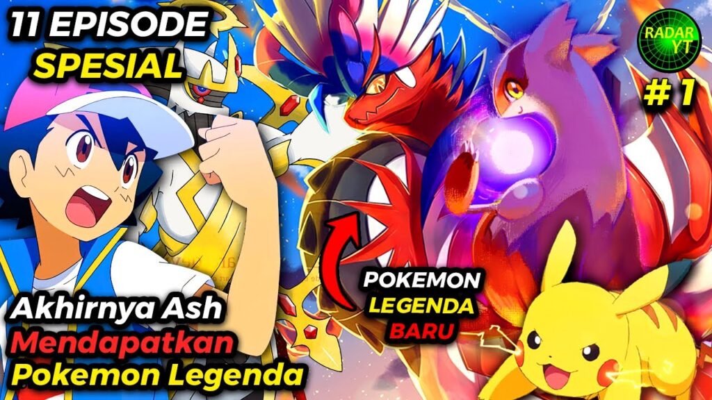 11 Episode Spesial Ash | Episode 1 | Alur Cerita Pokemon Master Journeys