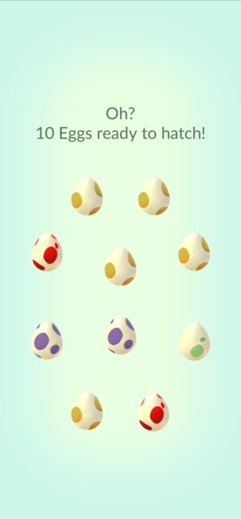 My eggs always hatch before I can use a star piece