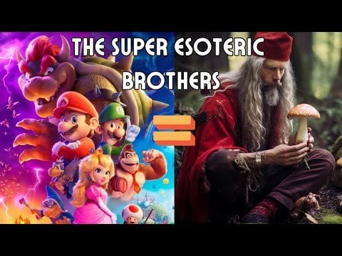 Super Esoteric Brothers - Occult/Hermetic Mario Movie Analysis