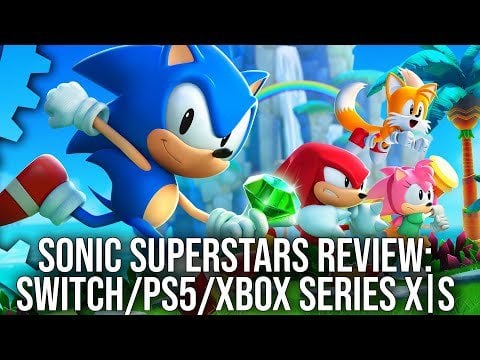 Digital Foundry: Sonic Superstars - Switch/PS5/Xbox Series X/S - DF Tech Review - An Accomplished Side-Scroller?