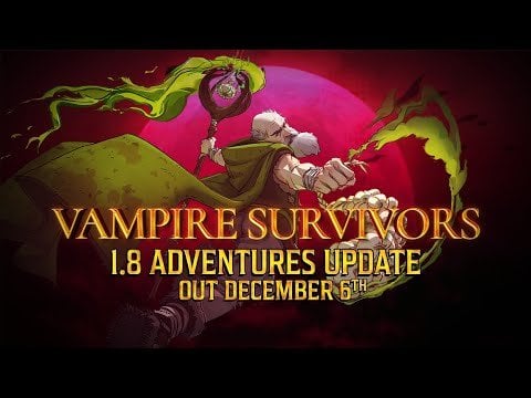 v1.8 Adventures, Arriving 6th December! - Vampire Survivors