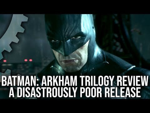 Digital Foundry: Batman: Arkham Trilogy Nintendo Switch Review - A Disastrously Poor Release