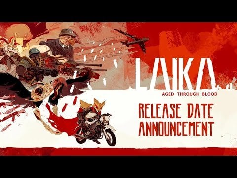 Laika: Aged Through Blood - Console Release Date Trailer